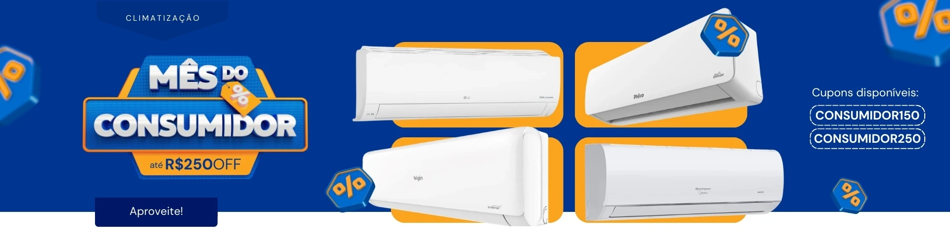 Cupom de desconto até 250 OFF